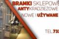 Bramki antykradzie�owe, zabezpieczenia sklepowe Tarn�w